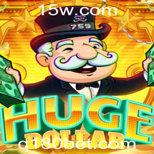 Descubra a Experiência Única do Jogo HugeDollar no 180bet